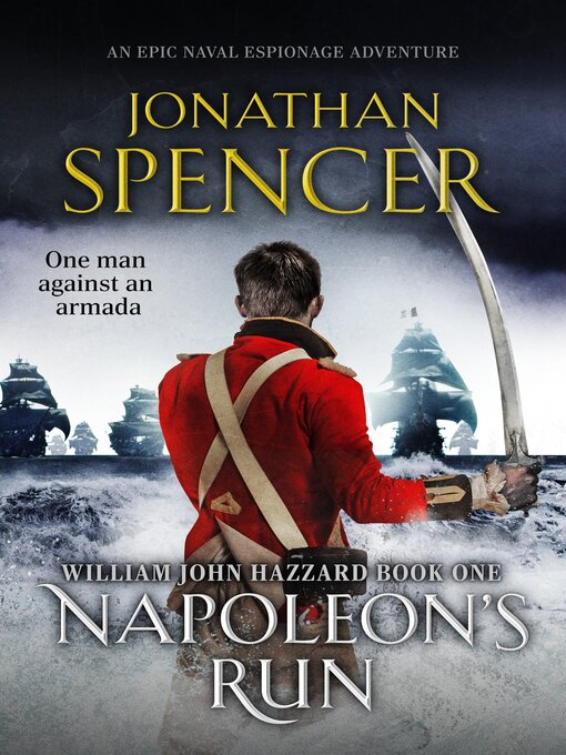 Title details for Napoleon's Run by Jonathan Spencer - Available